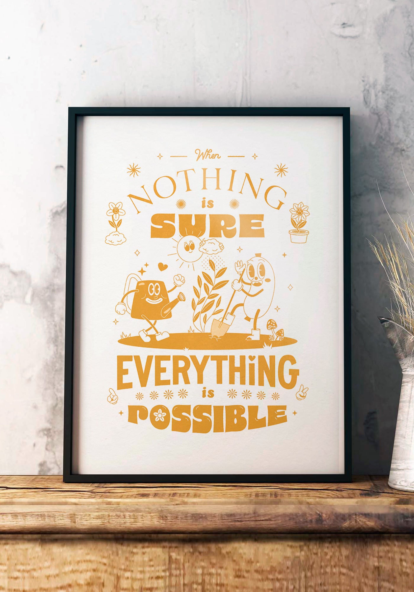 L'affiche graphique "When nothing is sure everything is possible" en couleur or et en 30x40 cm de chez Studio Topo
