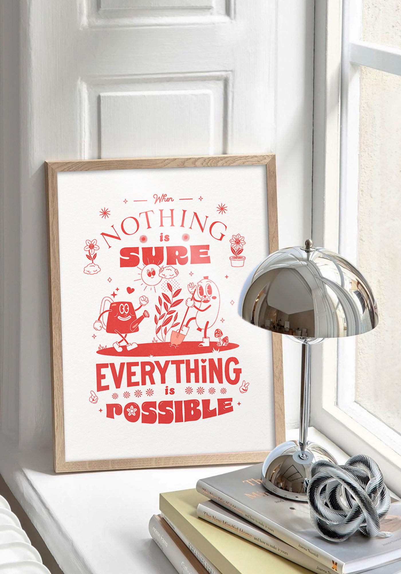 L'affiche graphique "When nothing is sure everything is possible" en couleur rouge et en 30x40 cm de chez Studio Topo