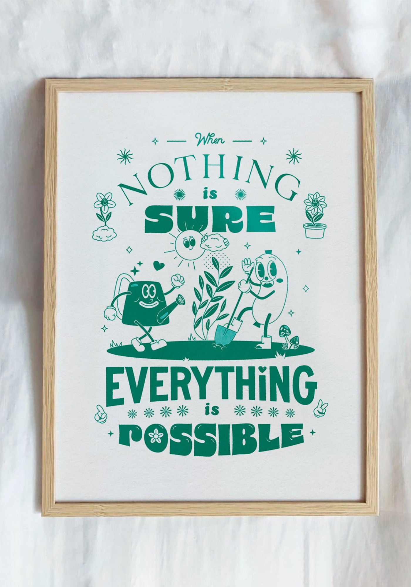 L'affiche graphique "When nothing is sure everything is possible" en couleur verte et en 30x40 cm de chez Studio Topo